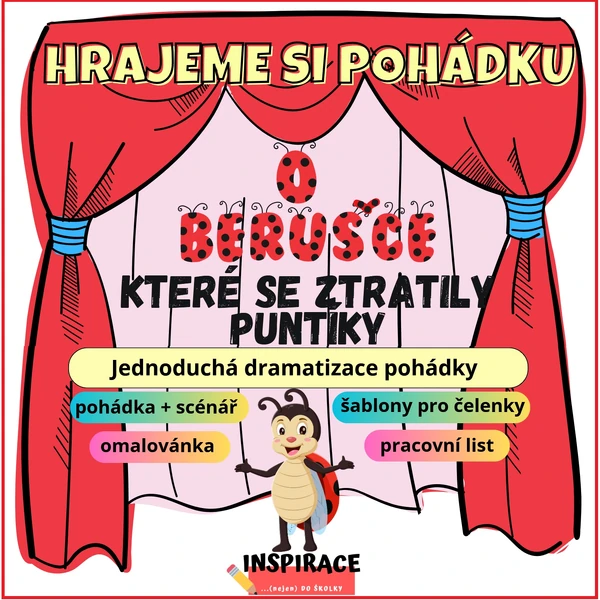 (scénář) O berušce 🐞, které se ztratily puntíky 