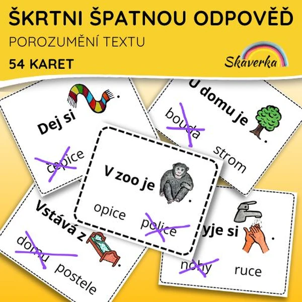 ŠKRTNI ŠPATNOU ODPOVĚĎ - porozumění textu
