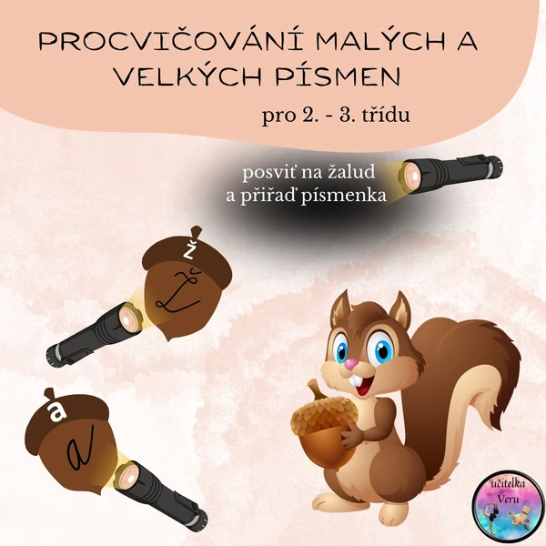 Velká a malá písmenka s veverkou