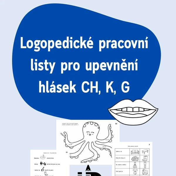 Logopedické pracovní listy k upevňování hlásek CH, K a G
