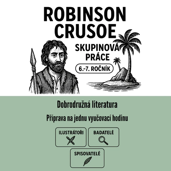 Robinson Crusoe – skupinová práce