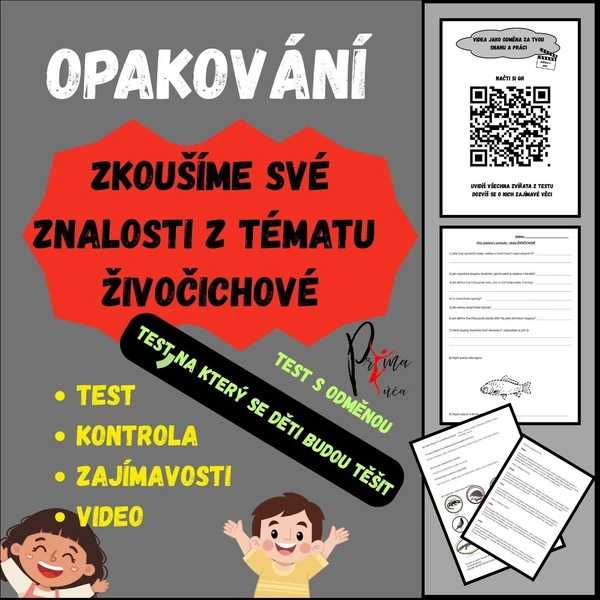 ŽIVOČICHOVÉ - TEST, NA KTERÝ SE DĚTI BUDOU TĚŠIT - OPAKOVÁNÍ