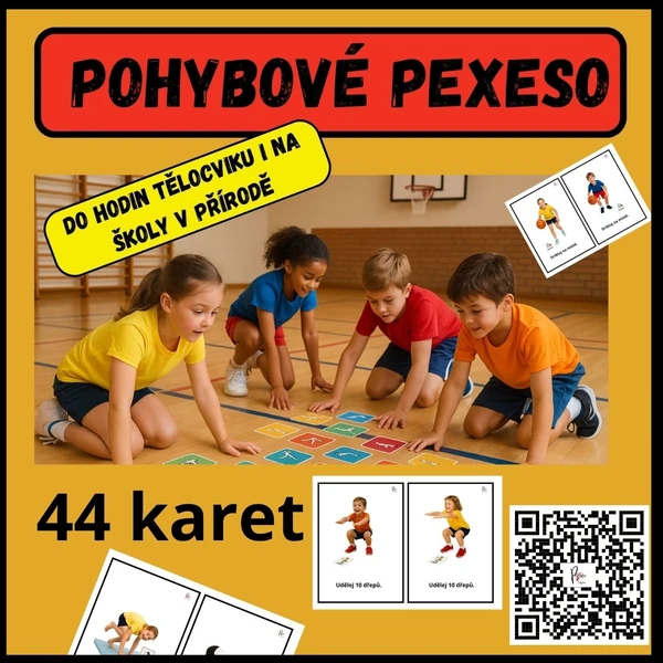 POHYBOVÉ PEXESO DO HODIN TĚLOCVIKU, DRUŽINY I ŠKOLY V PŘÍRODĚ.