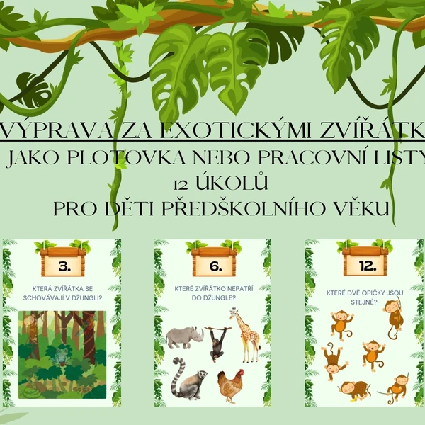 Výprava za exotickými zvířátky - plotovka/pracovní listy