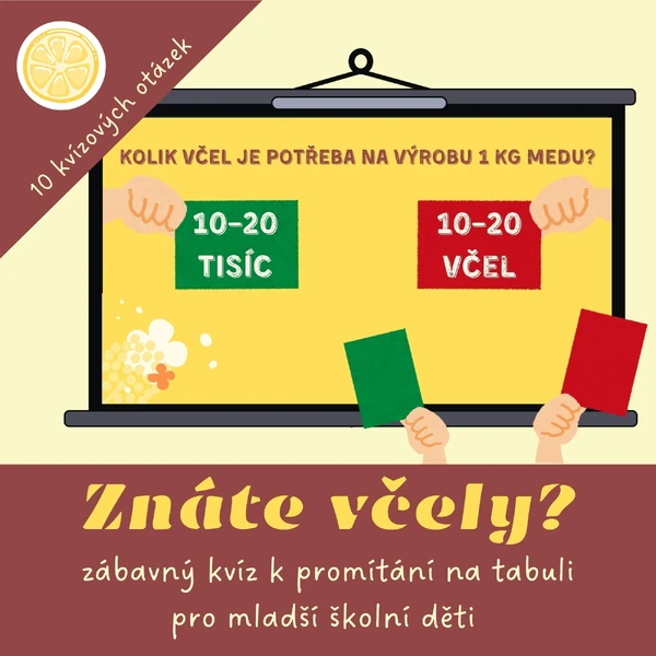 VČELÍ KVÍZ K PROMÍTÁNÍ 