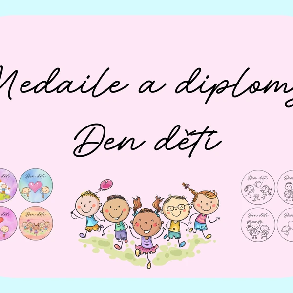 Diplomy a medaile - Den dětí