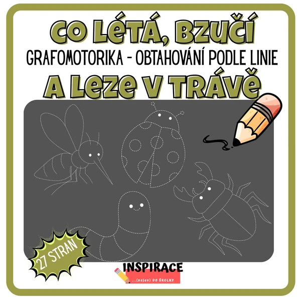 CO LÉTÁ, BZUČÍ a LEZE V TRÁVĚ - 🐞 grafomotorika