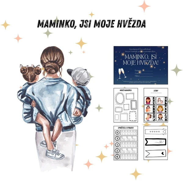Den pro maminky/Den matek - MAMINKO, JSI MOJE HVĚZDA - pro MŠ