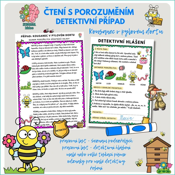 Čtení s porozuměním - detektivní případ: Kousanec v pylovém dortu