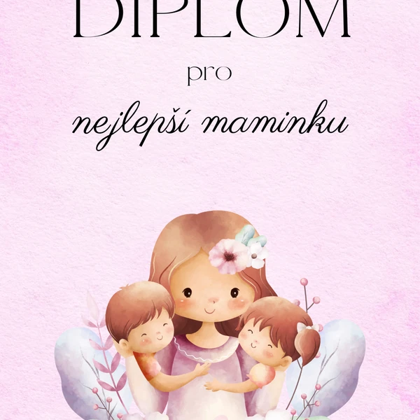 Diplom pro nejlepší maminku