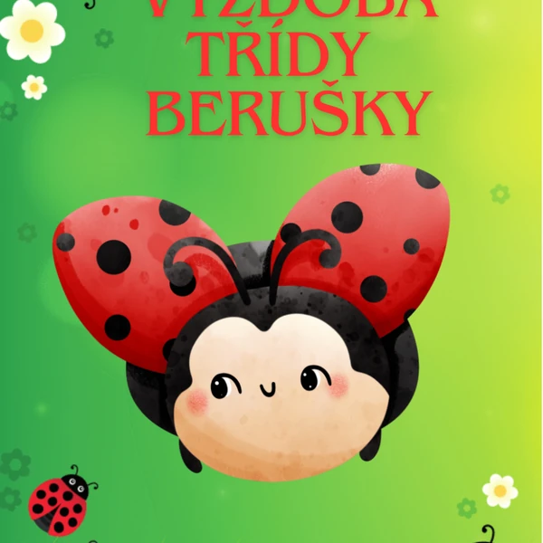 Výzdoba třídy BERUŠKY