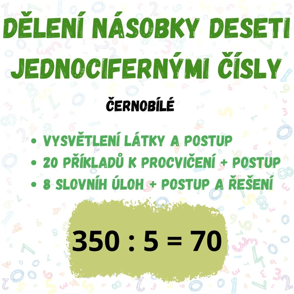 Dělení násobky deseti jednocifernými čísly - výklad látky, příklady, slovní úlohy a řešení s postupem
