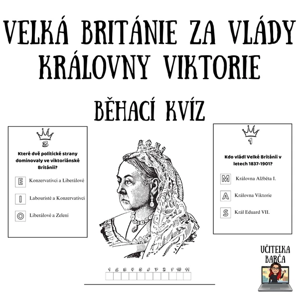Běhací kvíz - Velká Británie za vlády královny Viktorie