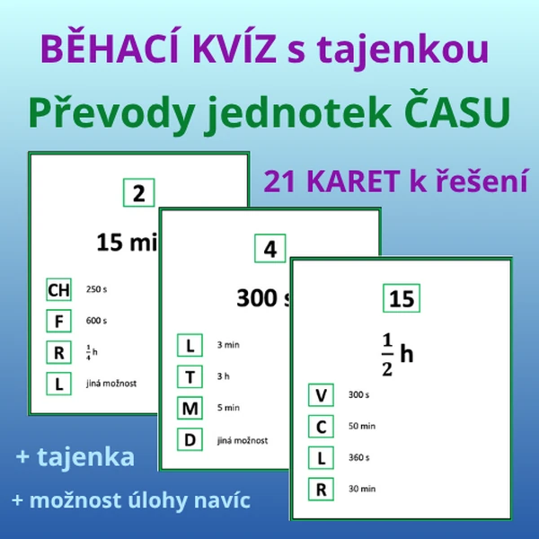 BĚHACÍ KVÍZ s tajenkou – PŘEVODY JEDNOTEK ČASU
