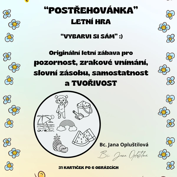 LETNÍ POSTŘEHOVÁ HRA - "Vybarvi si sám" :)