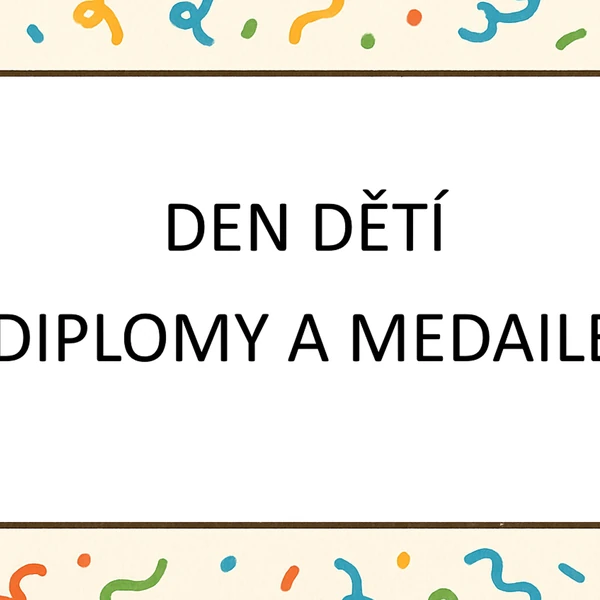 Den dětí - diplomy a medaile 