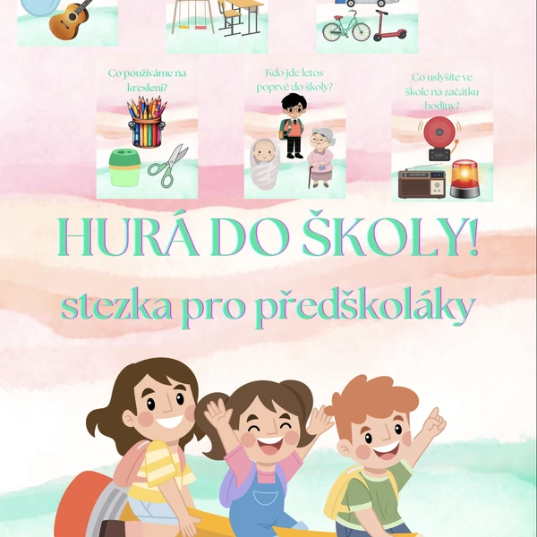 🎒✨ Hurá do školy – stezka pro předškoláky ✨🎒