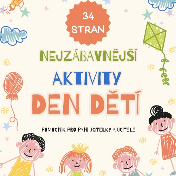 Den dětí - aktivity pro děti (nápadník)