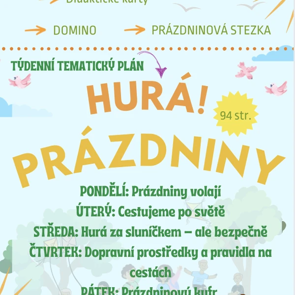 Prázdniny - nápadník, přípravy, didaktické hry, plotovka, DOMINO, QR kódy