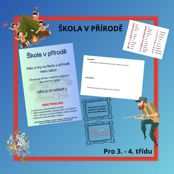 Škola v přírodě/Tábor