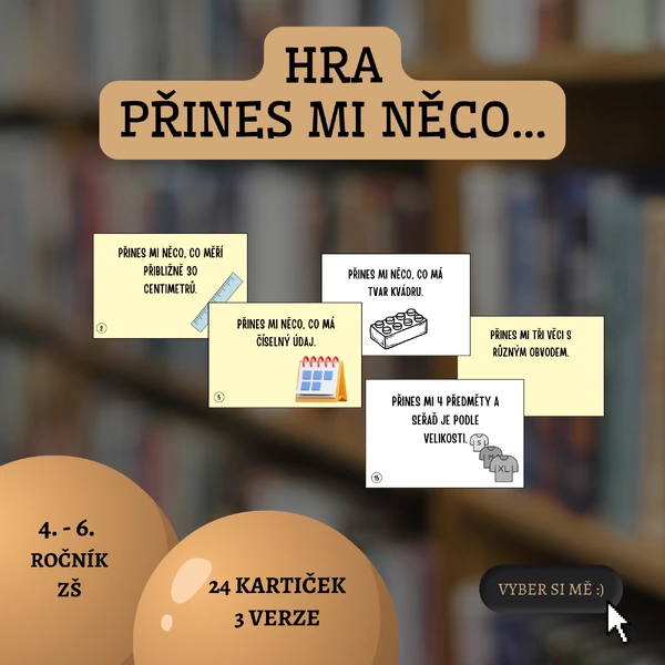 Hra: Přines mi něco...