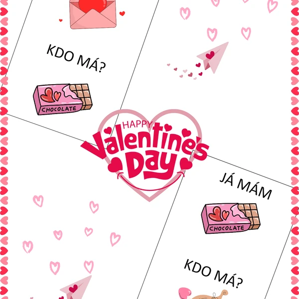 JÁ MÁM, KDO MÁ? - Valentýnská edice 