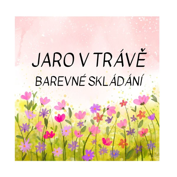 Barevné skládání - jaro v trávě