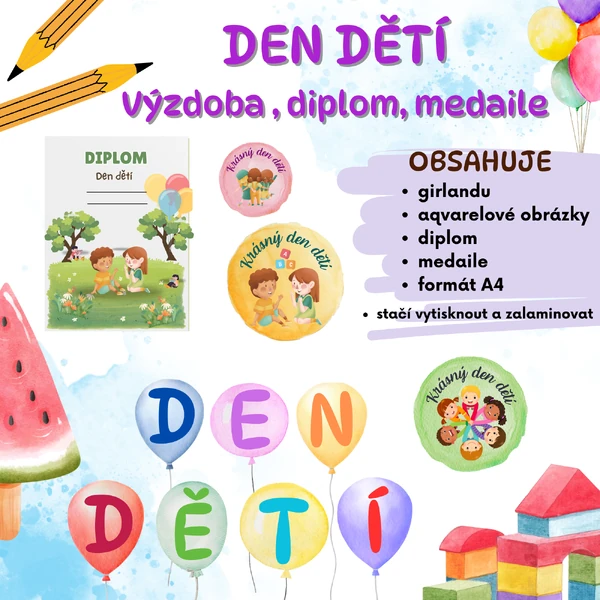 DEN DĚTÍ - girlanda, diplom, medaile