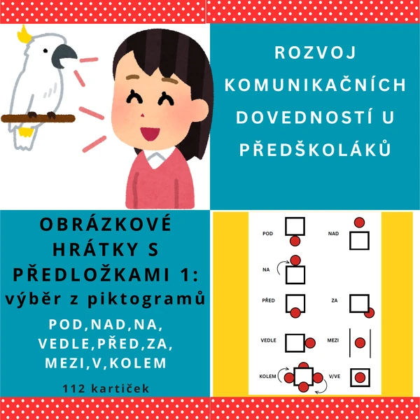OBRÁZKOVÉ HRÁTKY S PŘEDLOŽKAMI 1 - výběr z piktogramů