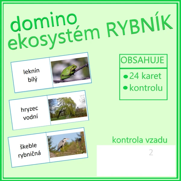 Domino – ekosystém RYBNÍK 