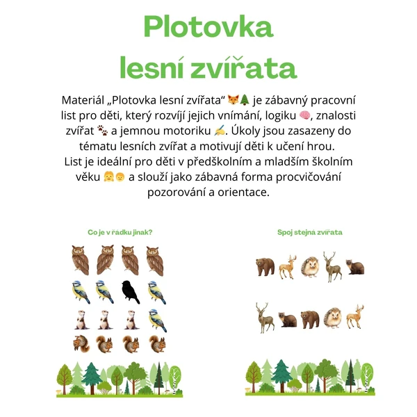 Plotovka lesní zvířata