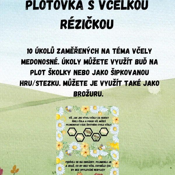 Plotovka/úkoly s včelkou Rézičkou