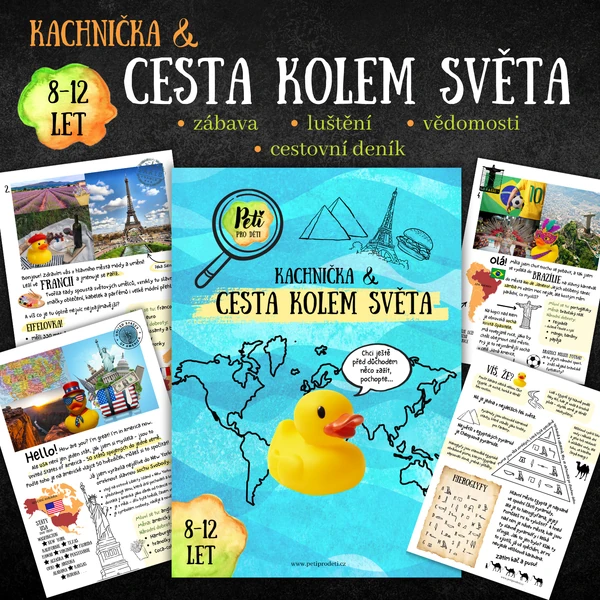 Kachnička a cesta kolem světa