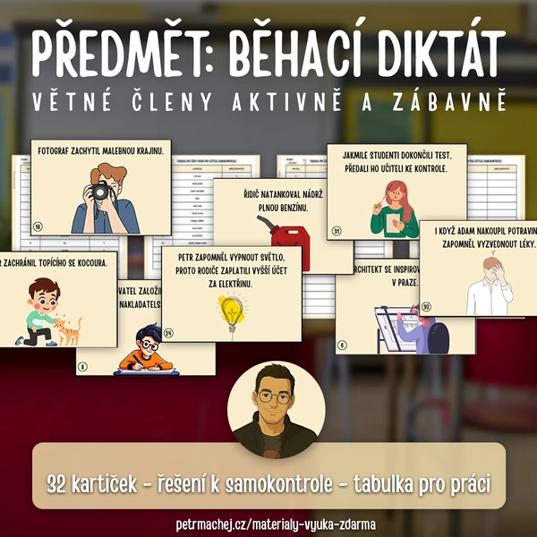 PŘEDMĚT (větný člen): Běhací diktát (32 kartiček)