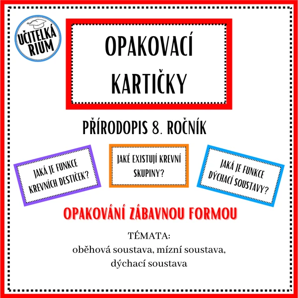 Opakovací kartičky - přírodopis 8. ročník - 2. část