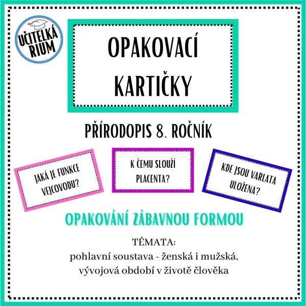 Opakovací kartičky - přírodopis 8. ročník - 4. část