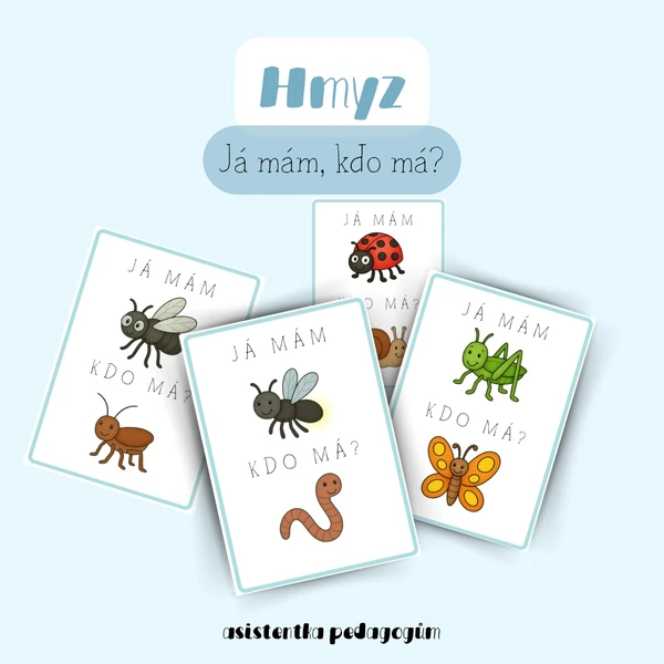 Hmyz - Já mám, kdo má?
