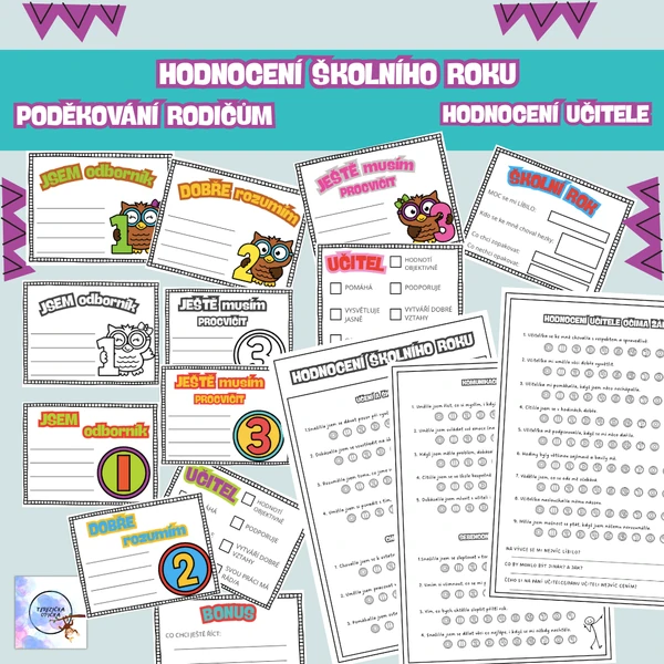 HODNOCENÍ ŠKOLNÍHO ROKU / sebehodnocení / hodnocení učitele / poděkování rodičům