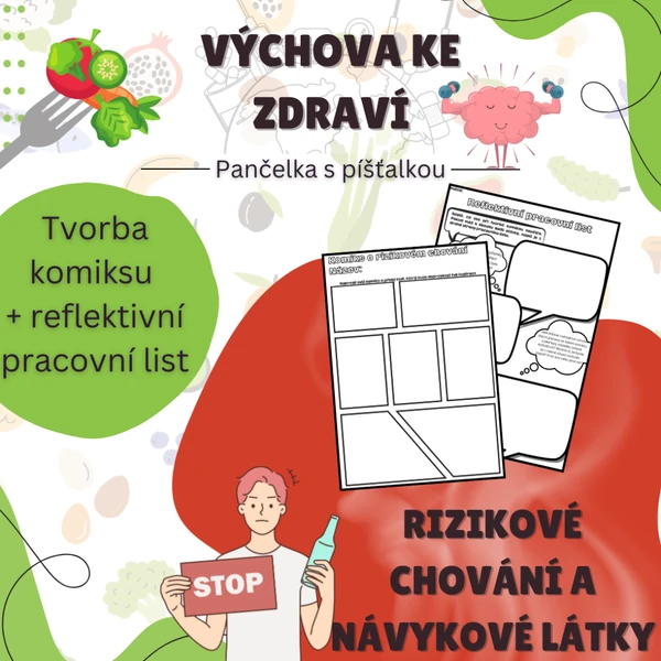 Návykové látky: aktivizace žáků pomocí tvorby komiksu + reflektivní pracovní list