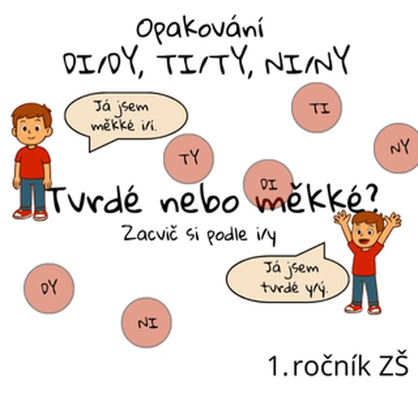 DI/DY, TI/TY, NI/NY - opakování "Zacvič si"