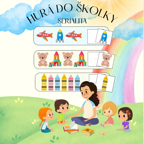 HURÁ DO ŠKOLKY - Serialita🛝🌈🧒🏼