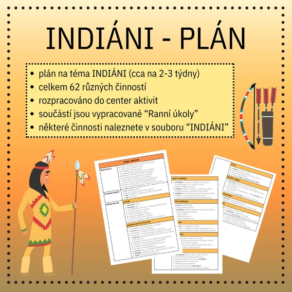 Indiáni - plán