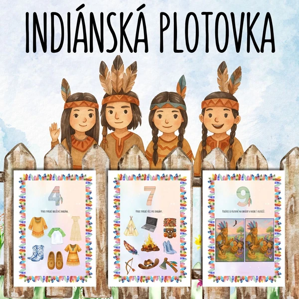 Indiánská plotovka/stezka