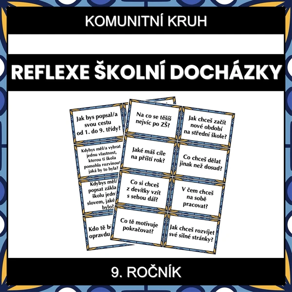 Komunitní kruh - Reflexe školní docházky (9. ročník)
