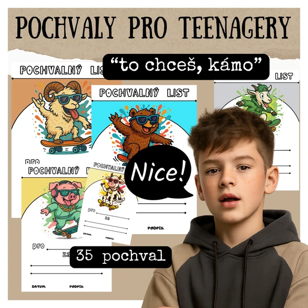 POCHVALY PRO PUBERŤÁKY - 35 cool pochval