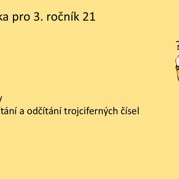 Matematika pro 3. ročník 21