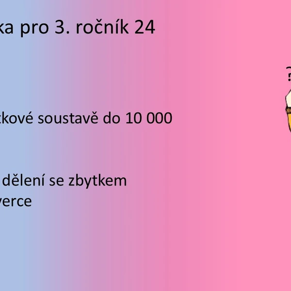 Matematika pro 3. ročník 24