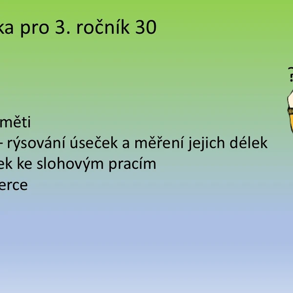 Matematika pro 3. ročník 30