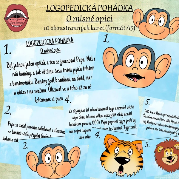 LOGOPEDICKÁ POHÁDKA: O MLSNÉ OPICI