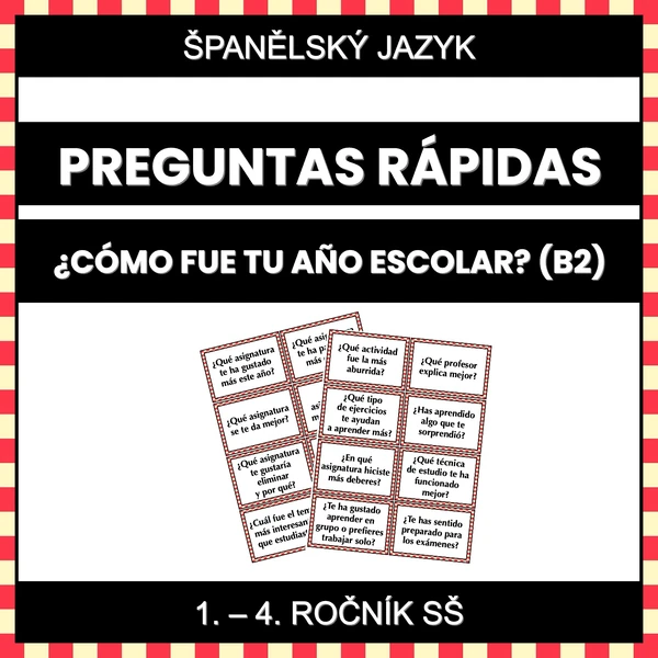 Preguntas Rápidas - ¿Cómo fue tu año escolar? (B2)